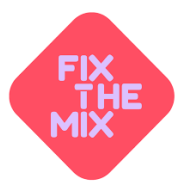 Fix The Mix